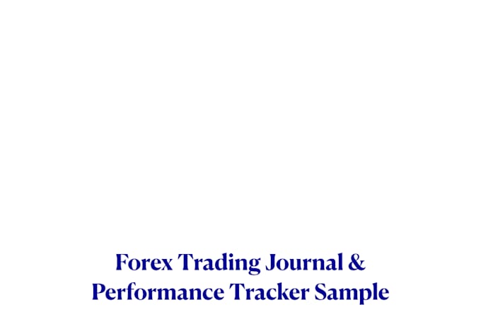 create a forex trading journal and performance report